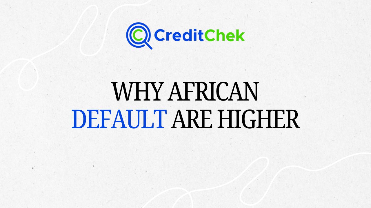 Why African Defaults are Higher.jpg